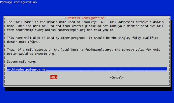 Selecting the Postfix system mail name on a Debian 5.0 (Lenny) Linode. Selecting the Postfix system mail name on a Debian 5.0 (Lenny) Linode.
